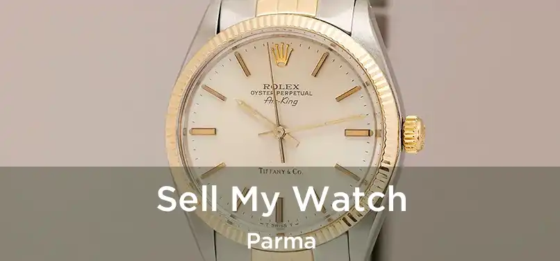  Sell My Watch Parma